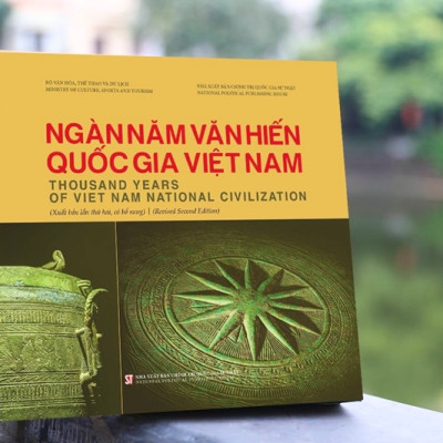 NGÀN NĂM VĂN HIẾN QUỐC GIA VIỆT NAM - Thousand Years Of Viet Nam National Civilization - Bộ Văn Hóa, Thể Thao Và Du Lịch