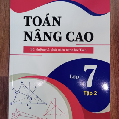 Sách - Combo Toán nâng cao Bồi dưỡng và phát triển năng lực Toán lớp 7 tập 1 + tập 2
