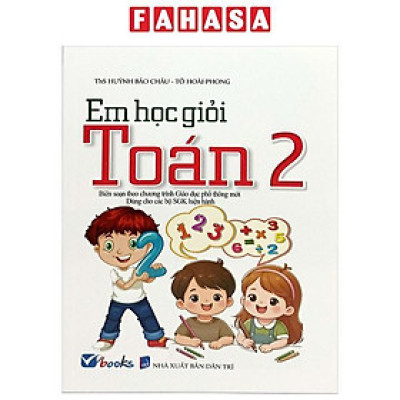 Sách - Em Học Giỏi Toán 2 (Dùng Chung Các Bộ SGK)