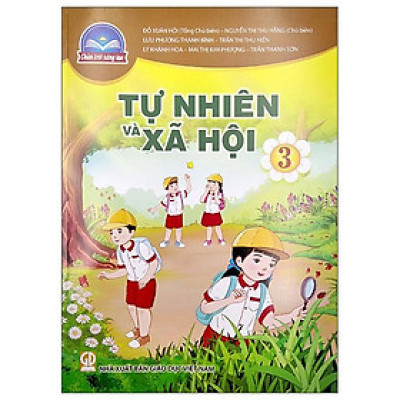Tự Nhiên Và Xã Hội 3 (Chân Trời Sáng Tạo) (2023)
