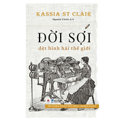 Đời Sợi - Dệt Hình Hài Thế Giới (HH)