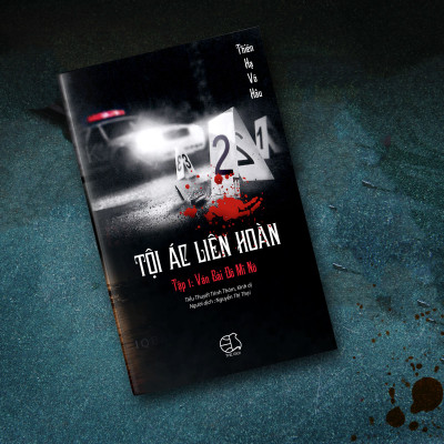 Tội Ác liên hoàn T1 Ván Bài Đô Mi Nô tiểu thuyết trinh thám 