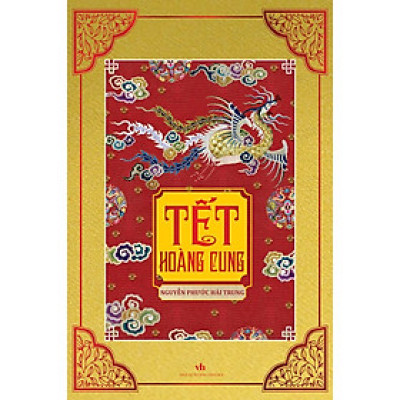 Tết Hoàng Cung - Nguyễn Phước Hải Trung