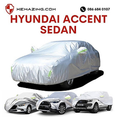 Bạt Phủ ô tô HYUNDAI ACCENT SEDAN Nhãn hiệu XEMAZING