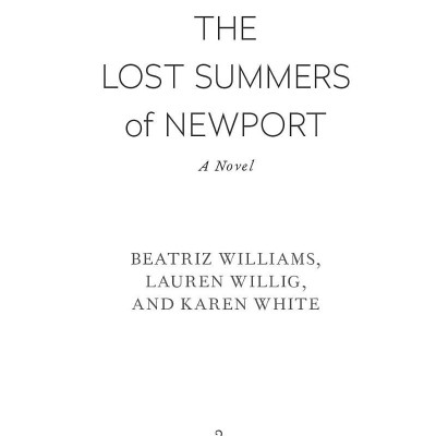 The Lost Summers Of Newport
