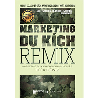 Marketing Remix - Marketing Du Kích Cho Doanh Nghiệp Từ A-Z