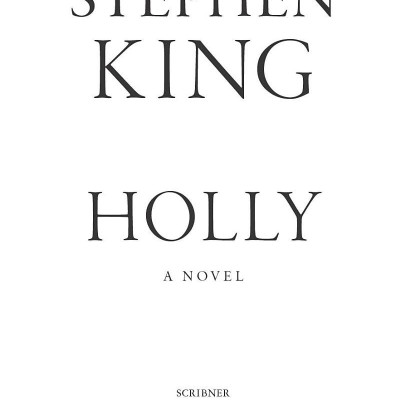 Holly - Stephen King