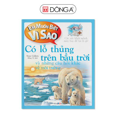  Combo 21 cuốn Em muốn biết vì sao (Bộ mới)