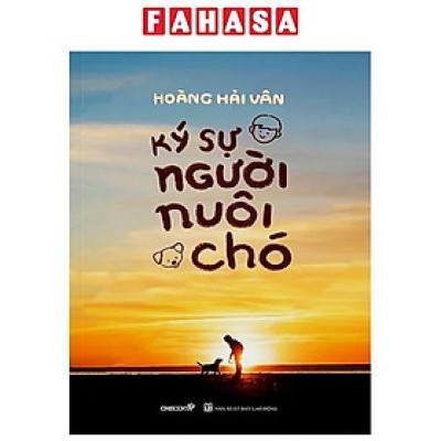 Ký Sự Người Nuôi Chó