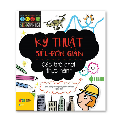 Bộ Sách 11 Cuốn STEM Quanh Em: Bộ Sách Tuyệt Vời Khơi Dậy Niềm Đam Mê Trong Trẻ