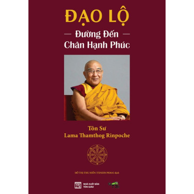 Sách Combo 2 Cuốn: Trí Tuệ Đức Phật + Đạo Lộ (Tác Giả Tôn Sư Lama Thamthog Rinpoche)
