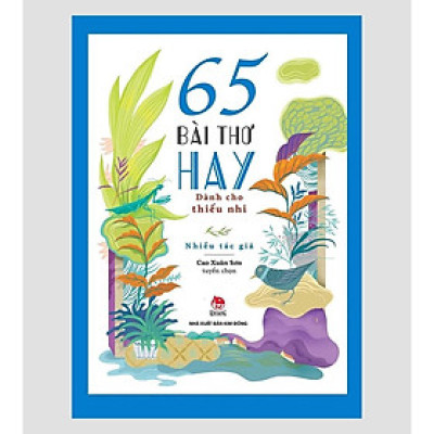 Sách - 65 Bài Thơ Hay Dành Cho Thiếu Nhi