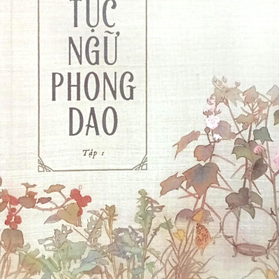 Tục Ngữ Phong Dao - Tập 1
