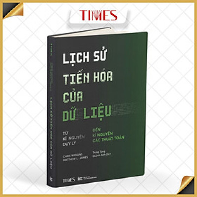  Sách  Lịch Sử Tiến Hóa Của Dữ Liệu (How Data Happened)