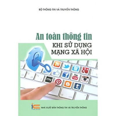 An Toàn Thông Tin Khi Sử Dụng Mạng Xã Hội
