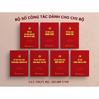  Bộ sổ công tác dành cho chi bộ