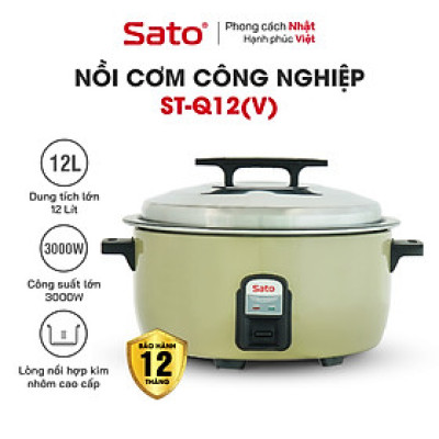 Nồi cơm điện công nghiệp SATO 120C011/Q12 (V) 12 Lít (Quà tặng: 1 Ấm siêu tốc SATO 1.8L) - Miễn phí vận chuyển toàn quốc - Hàng Chính Hãng