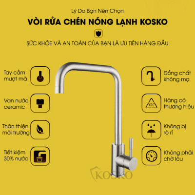 Vòi nước rửa chén KOSKO inox 304, vòi rửa chén bát tròn vuông nóng lạnh phù hợp với nhiều loại bồn rửa chén và chậu rửa bát chén khác nhau