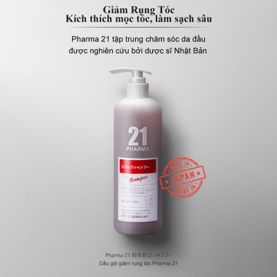 Dầu gội giảm rụng tóc Pharma 21 Nhật Bản dầu gội đâu Kích Mọc Tóc Giảm Gãy Rụng - 600ML