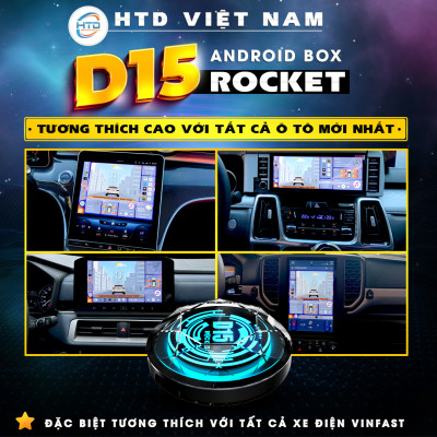 Siêu phẩm  D15 Rocket chuyển đổi màn hình Android ô tô - Cấu hình khủng RAM 8GB/ RAM 265GB/ QCM-6125