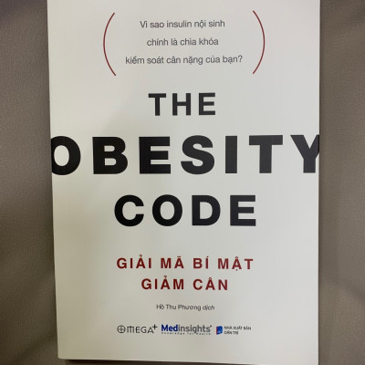 Giải Mã Bí Mật Giảm Cân - The Obesity Code - Jason Fung - Hồ Thu Phương dịch - Tái bản - (bìa mềm)