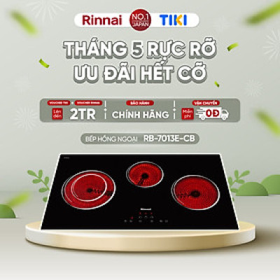 Bếp hồng ngoại Rinnai RB-7013E-CB mặt kính Schott 5200W - Hàng chính hãng.