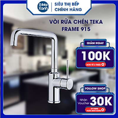Vòi rửa chén TEKA FRAME 915 - Hàng Chính Hãng