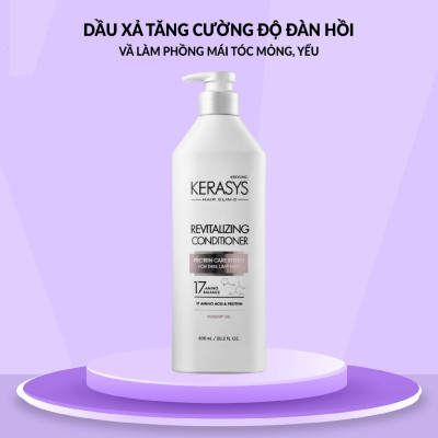 Dầu Gội Xả tăng cường độ đàn hồi, phồng tóc cho tóc mỏng, khó tạo kiểu Kerasys Revitalizing 600ml