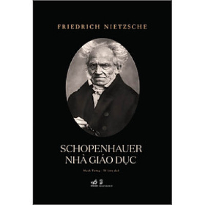 Sách Nhã Nam - Schopenhauer Nhà Giáo Dục