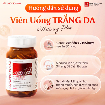 Viên Uống Sắc Ngọc Khang Dưỡng Trắng Sáng Da Whitening Plus 60 Viên