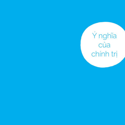 Triết Lí Về Con Người - Quan Điểm Về Đạo Đức