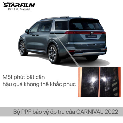 KIA CARNIVAL 2022 PPF TPU Trụ bóng chống xước tự hồi phục STARFILM
