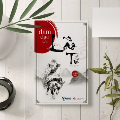 COMBO-( PHẬT ĐÀ-KHỔNG TỬ-LÃO TỬ - CỔ HỌC TINH HOA - TRÍ TUỆ của NGƯỜI XƯA )- Minh Triết Phương Đông