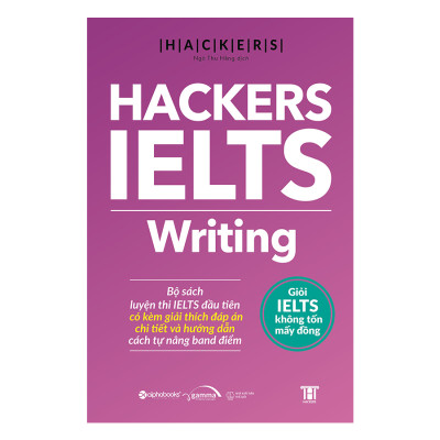 Hackers IELTS: Writing (*** Sách Bản Quyền ***)