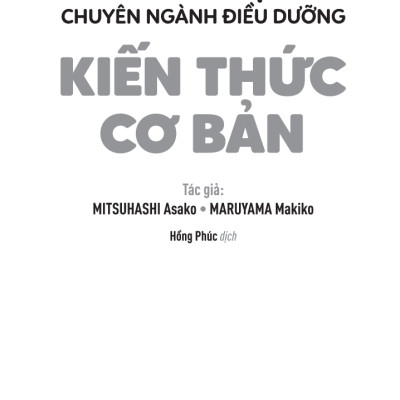 Tiếng Nhật Chuyên Ngành Điều Dưỡng Dành Cho Người Mới Bắt Đầu - Kiến Thức Cơ Bản