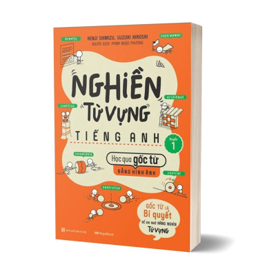Bộ Sách Nghiền Từ Vựng Tiếng Anh - Học Qua Gốc Từ Bằng Hình Ảnh - Gốc Từ Là Bí Quyết Để Ghi Nhớ Hàng Nghìn Từ Vựng (Bộ 2 Quyển)