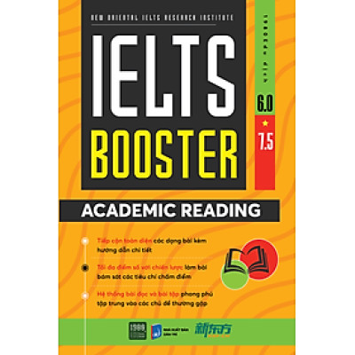 IELTS BOOSTER - ACADEMIC READING - New Oriental IELTs Research Institute - 1980Edu dịch - (bìa mềm)
