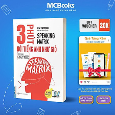 Sách - Speaking Matrix - 3 Phút Nói Tiếng Anh Như Gió - MCBooks