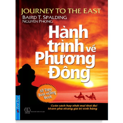 Hành Trình Về Phương Đông (Bìa Mềm)