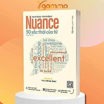 Trạm Đọc | Nuance - 50 Sắc Thái Của Từ