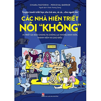 Sách - Truyện tranh triết học cho trẻ em, và cả… cho người lớn - Các nhà hiền triết nói 