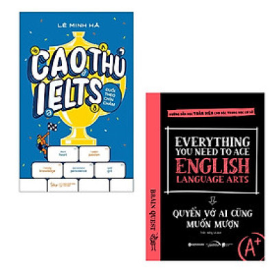 Combo Chinh Phục: Cao Thủ Ielts Đuổi Theo Chín Chấm + Everything You Need To Ace English Language Arts – Quyển Vở Ai Cũng Muốn Mượn