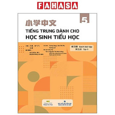 Sách - Tiếng Trung Dành Cho Học Sinh Tiểu Học - Sách Bài Tập - Tập 5