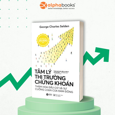 Tâm Lý Thị Trường Chứng Khoán (Quà Tặng Tickbook Đặc Biệt)
