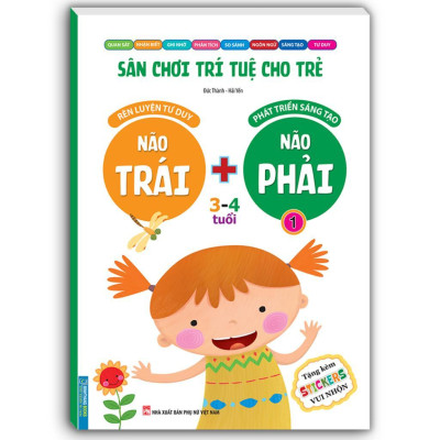 Sách - Sân Chơi Trí Tuệ Cho Trẻ 3 - 4 Tuổi - Não Trái + Não Phải - Combo 2 Tập - Minh Thắng