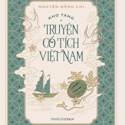 Kho Tàng Truyện Cổ Tích Việt Nam (Bộ 5 Tập)
