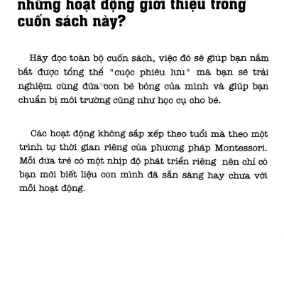 Học Montessori Để Dạy Trẻ Theo Phương Pháp Montessori - 60 Hoạt Động Montessori Giúp Trẻ Trưởng Thành: Chờ Con Lớn Thì Đã Muộn