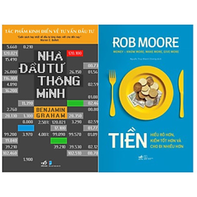 Combo 2Q Sách Tư Duy Trong Đầu Tư Tài Chính Hiệu Qủa : Nhà Đầu Tư Thông Minh (Tái Bản 2020) + Tiền - Hiểu Rõ Hơn, Kiếm Tốt Hơn Và Cho Đi Nhiều Hơn 