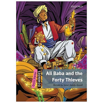 Dominoes, New Edition Quick Starter: Ali Baba and the Forty Thieves