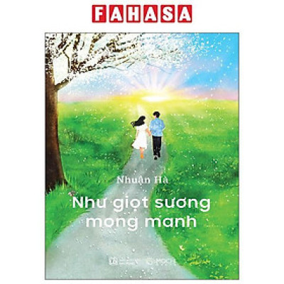 Sách - Như Giọt Sương Mong Manh